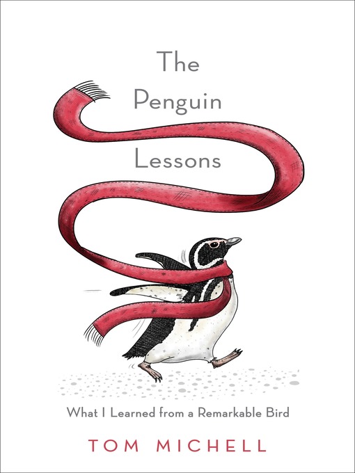 Title details for The Penguin Lessons by Tom Michell - Available